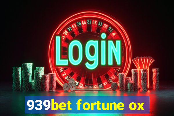 939bet fortune ox